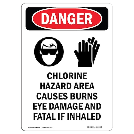 Signmission Safety Sign, OSHA Danger, 10" Height, Rigid Plastic, Portrait Chlorine Hazard, Portrait OS-DS-P-710-V-1934